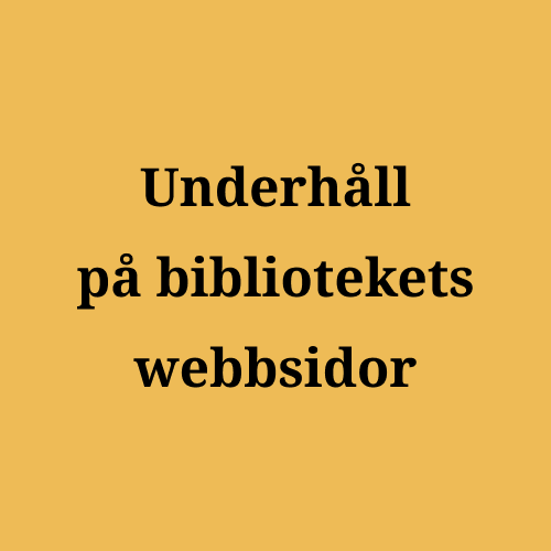 Underhåll på bibliotekets webbsidor